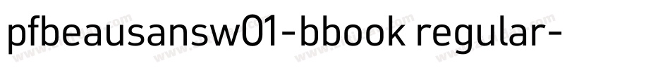 pfbeausansw01-bbook regular字体转换
